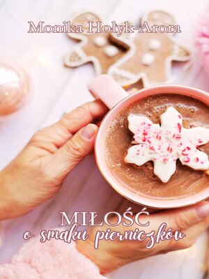 cover image of Miłość o smaku pierniczków